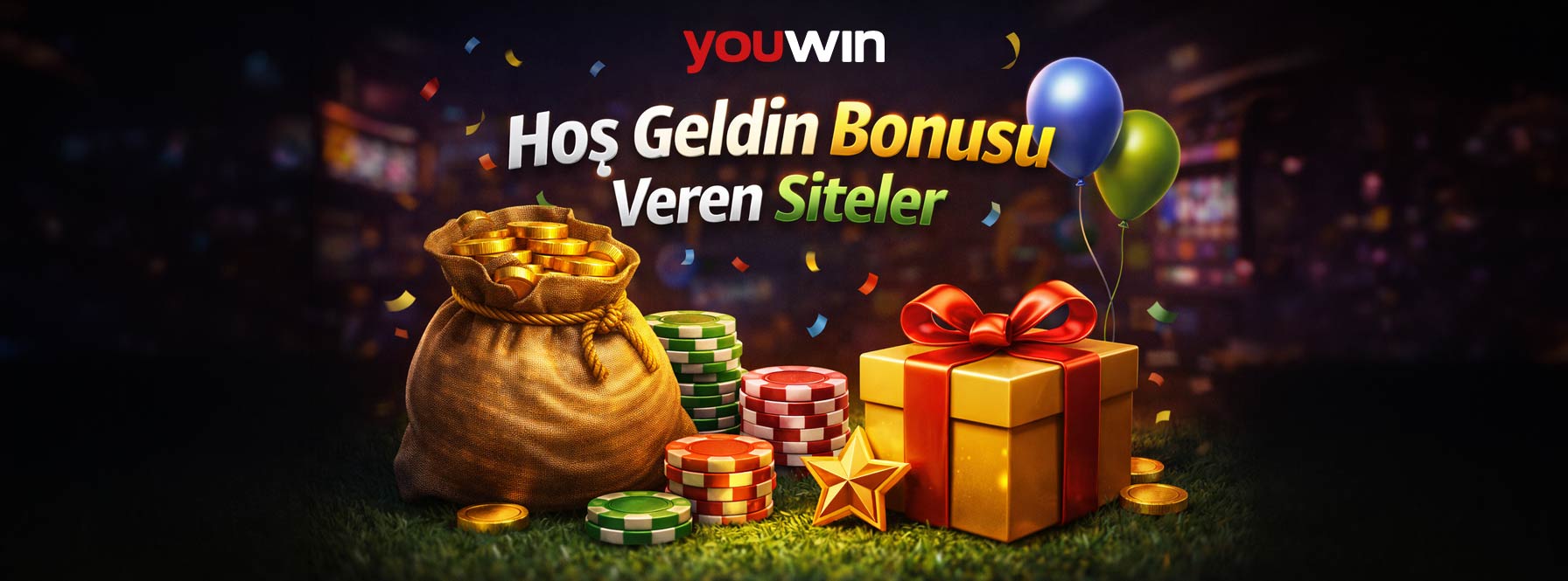 Hoş Geldin Bonusu Veren Siteler